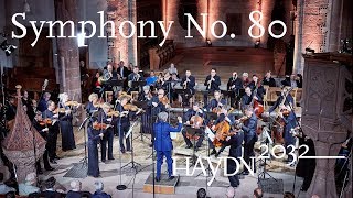 Haydn Symphony No 80  Giovanni Antonini  Kammerorchester Basel Haydn2032 live [upl. by Zawde618]