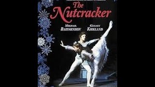 The Nutcracker Ballet with Mikhail Baryshnikov 1977 full movie [upl. by Gniw701]