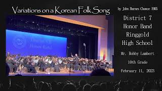 20230211 Variations on a Korean Folk Song  GMEA District 7 Honor Band [upl. by Wendye992]