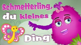 Schmetterling du kleines Ding 🦋 Bewegungslieder für Kinder • Kindermusik • Kinderliedergarten [upl. by Archaimbaud835]