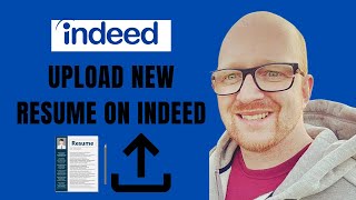 How to Upload a New Resume on Indeed [upl. by Fevre746]