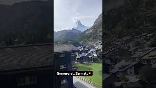 Gornergrat Zermatt🇨🇭1 zermatt matterhorn gornergrat [upl. by Cyprus]