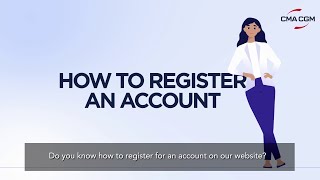 Tutorial My CMA CGM How to register for an account [upl. by Essex344]