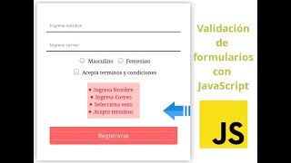 Validar formularios con JavaScript y diseñándolo con HTML y CSS [upl. by Kelwen]