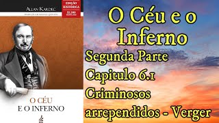 Verger  Criminosos arrependidos  Segunda Parte  Capítulo 61  O céu e o inferno Audiobook [upl. by Gunthar]