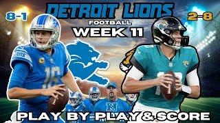 Detroit Lions vs Jacksonville Jaguars Week 11 Live Stream  Play by Play amp Score [upl. by Hayne]