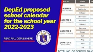 Proposed DEPED School Calendar for SY 20222023 [upl. by Alegnatal367]