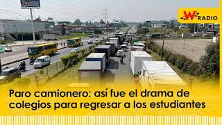 Paro camionero así fue el drama de colegios para regresar a los estudiantes [upl. by Friedland497]