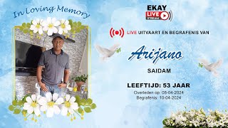 🔴 LIVE │ UITVAART amp BEGRAFENIS VAN ALIF ARIJANO SAIDAM [upl. by Ahseret]