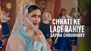 Chhati Ke Lage Rahiye Official Video  Tabij Banaa Lun Thane Sapna Choudhary Song TSeries Label [upl. by Odey]