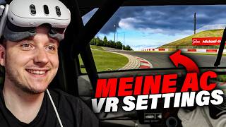 Meine Assetto Corsa VR Settings [upl. by Dlared717]