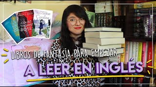 📚 5 LIBROS de 🌟 FANTASÍA🌟 para EMPEZAR A LEER EN INGLÉS [upl. by Maibach]