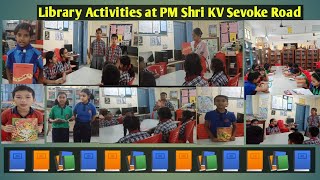 Library Activities During Reading Month at PM SHRI KV Sevoke Road [upl. by Alliuqal]