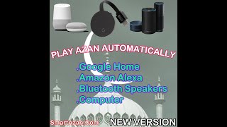 Automatic Azan on google home or Computer speakers [upl. by Annaiv544]