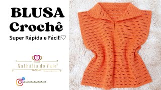 BLUSA DE CROCHÊ RÁPIDA E FÁCIL DE FAZER [upl. by Neelie]