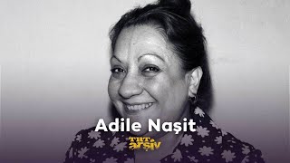 Adile Naşit  TRT Arşiv [upl. by Nilesoy]