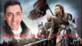 Ma critique du film « Braveheart » [upl. by Otreblide540]