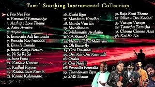 Tamil Instrumental Music Collection  Tamil Instrumental Songs  Tamil Melodies Tamil Soothing Songs [upl. by Namwen]