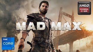 Mad Max Gameplay with i7 4770 and RX 6600 8Gb Ultra Setting [upl. by Coridon]