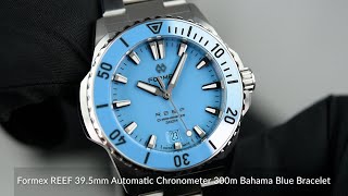 Formex REEF 395mm Automatic Chronometer 300m Bahama Blue Bracelet [upl. by Greenleaf]