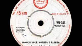 Desmond Dekker  Honour Your Mother amp Father [upl. by Llacam675]