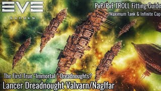 EVE Echoes Lancer Dreadnought ValvarnNaglfar Vs SuperCapital Hel New PvPPvE Build  Infinite Tank [upl. by Cicenia]