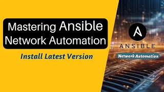 Ansible  Install Latest Version of Ansible  Network Automation  New Series2024 ansible [upl. by Aimar389]