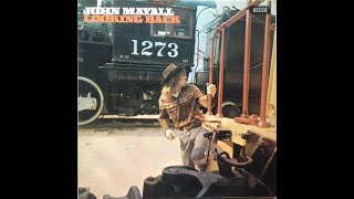 1969  John Mayall  It hurts me too [upl. by Olivann]