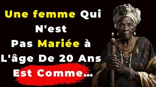 Proverbes Et Sagesse Des Peuples Africains Sur Les Femmes [upl. by Cohlette270]