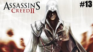 Infrequent Flier amp The Final Assassins Tomb  Assassins Creed 2  Episode 13 [upl. by Dewie]