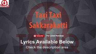 Taxi Taxi Karaoke Sakkarakatti Karaoke [upl. by Brittney]