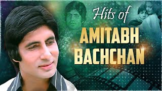 Amitabh Bachchan Songs  अमिताभ बच्चन के गाने  Amitabh Bachchan Hits Old Hindi Songs [upl. by Ykceb]