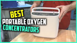 Best Portable Oxygen Concentrators for Home Use Travel COVID 19 Golf in 2024  Top 4 Review [upl. by Tnarud]