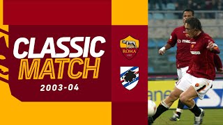 UNO DEI GOL PIÙ BELLI DI TOTTI  CLASSIC MATCH HIGHLIGHTS  ROMASAMPDORIA 200304 [upl. by Irmo]