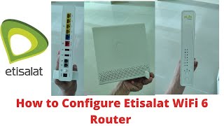 How to Configure Etisalat New Wifi Router Gateway Arcadyan [upl. by Lledyl]