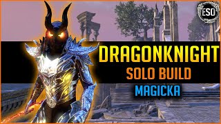 🔥Magicka Dragonknight Solo Build PvE🔥  ESO Elder Scrolls Online [upl. by Eddina]