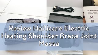 Review Hailicare Electric Heating Shoulder Brace Joint Massager Vibration Arthritis Pain Relieft LE [upl. by Faulkner]