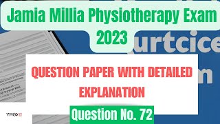 Jamia Millia Physiotherapy Exam 2023  Question 72 [upl. by Ihcehcu]