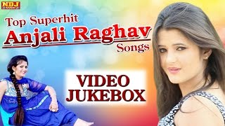 Anjali Raghav  Non Stop New Haryanvi Dj Songs 2016  Haryanvi Top Songs  NDJ Film Official [upl. by Catharina324]