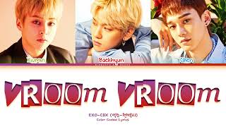 ExoCBX 엑소첸백시 Vroom Vroom Color Coded Lyrics [upl. by Amal]