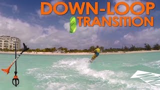 Down Loop Transition  Kite Surf Co Tutorial [upl. by Sucy869]