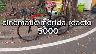 new bike day merida reacto 5000 cinematic [upl. by Siffre]