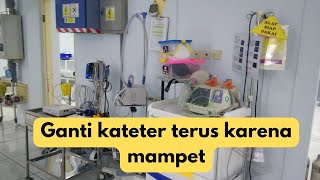 kateter mampet ganti 2 Minggu sekali [upl. by Castara]