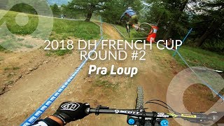 Pra Loup DH Course preview 2018 French Cup 2 Stop [upl. by Trudi216]