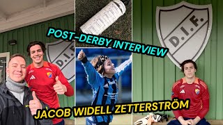 “You Have To Be Prepared For The Worst”• Djurgården’s JACOB WIDELL ZETTERSTRÖM • An Inspiring Story [upl. by Gallager]