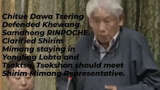 Chitue Dawa Tsering Defended Khewang Samdhong Rinpochee Must watch [upl. by Denzil]