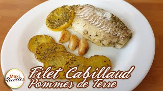 Recette Filets de Cabillaud au Four Pomme de Terre Citron [upl. by Schriever]