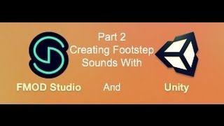 FMOD amp Unity  How To Change Footstep Sounds On A Playable Character [upl. by Yelsha439]