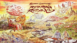 Hippie Sabotage  Red Moon Rising album [upl. by Yanal443]