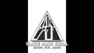 SANIMYOK  SLIDE AND ROLL Official Audio [upl. by Nylram]